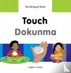 Milet Publishing Ltd - My Bilingual Book - Touch (English-Turkish)