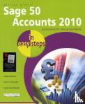 Gilert, G - Sage 50 Accounts 2010 in Easy Steps
