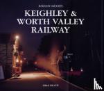 Heath, Mike - Railway Moods - The Keighley and Worth Valley Railway