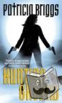 Briggs, Patricia - Hunting Ground - Alpha and Omega: Book 2