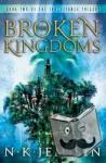 Jemisin, N. K. - The Broken Kingdoms