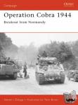 Zaloga, Steven J. (Author) - Operation Cobra 1944 - Breakout from Normandy