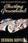 Hopkins, Vernon - Chasing Graceland