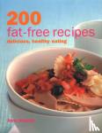 Sheasby, Anne - 200 Fat-free Recipes - Delicious, Healthy Eating