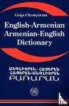 Chyukyurian, Grigo - English Armenian; Armenian English Dictionary