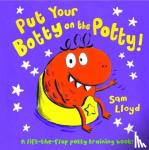 Lloyd, Sam - Put Your Botty on the Potty
