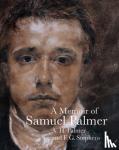 Palmer, A. H., Stephens, F. G. - A Memoir of Samuel Palmer