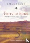 Hold, Trevor - Parry to Finzi: Twenty English Song-Composers