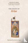 Norris J. Lacy - Lancelot-Grail: 7. The Death of Arthur - The Old French Arthurian Vulgate and Post-Vulgate in Translation - The Old French Arthurian Vulgate and Post-Vulgate in Translation