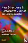  - New Directions in Restorative Justice
