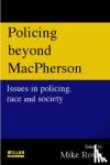  - Policing beyond Macpherson