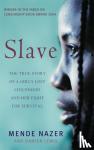 Nazer, Mende, Lewis, Damien - Slave