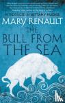Renault, Mary - The Bull from the Sea