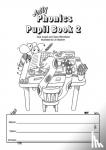 Wernham, Sara, Lloyd, Sue - Jolly Phonics Pupil Book 2