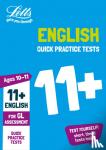 Letts 11+ - 11+ English Quick Practice Tests Age 10-11 (Year 6)