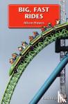 Hawes, Alison - Big, Fast Rides