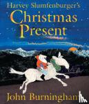 Burningham, John - Harvey Slumfenburger's Christmas Present