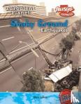 Baldwin, Carol - Freestyle Max Turbulent Planet Shaky Ground: Earthquakes Har