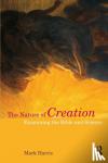 Harris, Mark (La Trobe University, Australia) - The Nature of Creation - Examining the Bible and Science