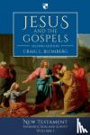 Blomberg, Craig (Author) - Jesus and the Gospels - New Testament Introduction and Survey