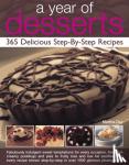 Day, Martha - A Year of Desserts - 365 Delicious Step-By-Step Recipes