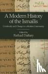  - A Modern History of the Ismailis - Continuity and Change in a Muslim Community