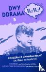 Griffiths, Peter Hughes, Lynch, Meinir, Lynch, Gwion - Dwy Ddrama Ha Ha! - 5