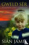James, Sian - Atgofion drwy Ganeuon: Gweld Ser