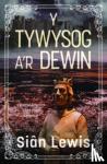 Lewis, Sian - Y Tywysog a'r Dewin