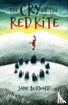 Burnard, Jane - Cry of the Red Kite, The