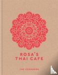 Moore, Saiphin - Rosa's Thai Cafe - The Cookbook