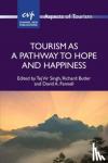  - Tourism as a Pathway to Hope and Happiness