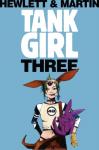 Martin, Alan C - Tank Girl 3 (Remastered Edition)