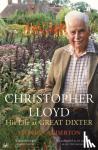 Anderton, Stephen - Christopher Lloyd - His Life at Great Dixter