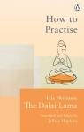 Lama, Dalai - How To Practise