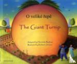 Barkow, Henriette - The Giant Turnip Czech & English