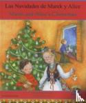 Corile, Jolanta - Marek and Alice's Christmas in Spanish and English