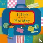 Hibbs, Gillian - Tilly's at home Holiday