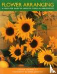 Patterson, Debbie - Flower Arranging - A Complete Guide to Creative Floral Arrangements