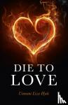 Hyde, Unmani - Die to Love