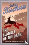 Buchan, John - The Blanket of the Dark