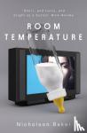 Baker, Nicholson - Room Temperature