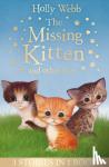 Webb, Holly - The Missing Kitten and other tales