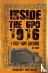Good, Joe - Inside the GPO 1916 - A First-hand Account