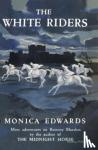 Edwards, Monica - The White Riders