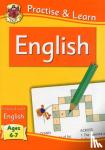 CGP Books - New Practise & Learn: English for Ages 6-7