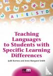 Kormos, Judit, Smith, Anne Margaret - Teaching Languages to Students with Specific Learning Differences
