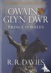 Davies, R R - Owain Glyn Dwr - Prince of Wales