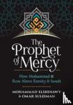 Elshinawy, Mohammad, Suleiman, Omar - The Prophet of Mercy