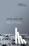 O'Malley - Crime and Risk